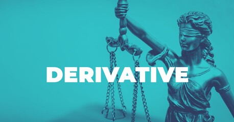 Derivative. Close-up of a Lady Justice Statue. Duotone blue with white text. Law and lawyer symbol.