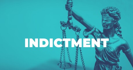 Indictment. Close-up of a Lady Justice Statue. Duotone blue with white text. Law and lawyer symbol.