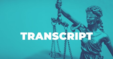 Transcript. Close-up of a Lady Justice Statue. Duotone blue with white text. Law and lawyer symbol.