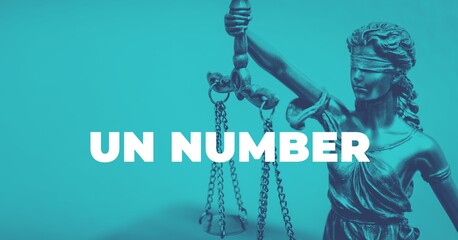 Obraz premium UN Number. Close-up of a Lady Justice Statue. Duotone blue with white text. Law and lawyer symbol.