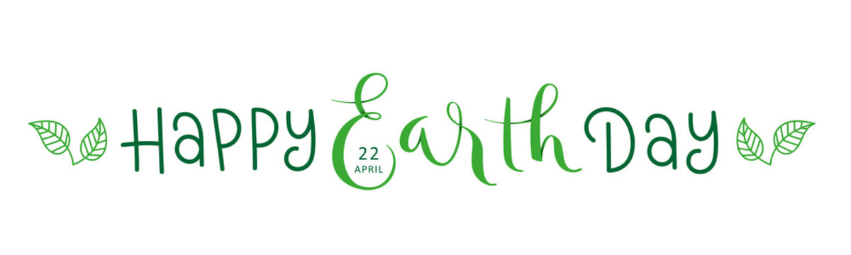 HAPPY EARTH DAY - 22 APRIL vector brush calligraphy banner with leaves