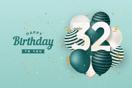 Happy 32th birthday with green balloons greeting card background. 32 years anniversary. 32th celebrating with confetti. Vector stock