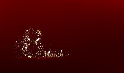 March 8 International Women's Day greeting card shines with the glitter of gold stars in the shape of the sign of the eight.