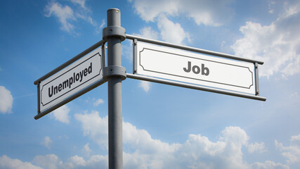 Fototapeta na wymiar Street Sign to Job versus Unemployed