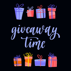 Giveaway time. Promo banner for social media contests and special offers.