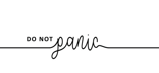 Slogan No panic, don&rsquo;t panic for stay ad home and stop the spread. Stop Novel coronavirus epidemic spreading ( Covid-19 2019-nCoV, Covid-2019 ) Lockdown, Corona virus quote.  Social distancing. Flat v