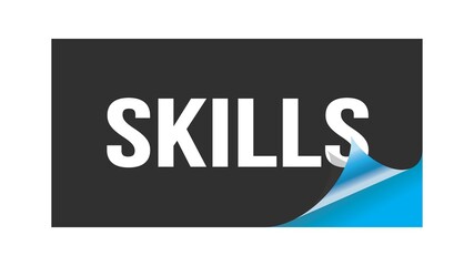 SKILLS text written on black blue sticker.