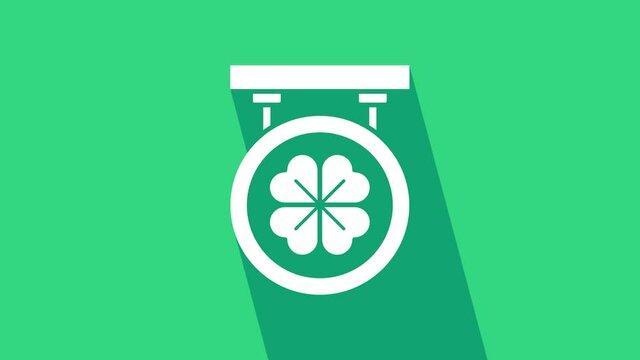 White Street signboard with four leaf clover icon isolated on green background. Suitable for advertisements bar, cafe, pub. 4K Video motion graphic animation.