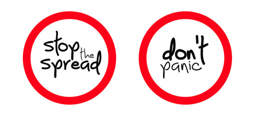 Slogan Stop, No panic, don’t panic for stay ad home and stop the spread. Novel coronavirus spreading ( Covid-19 2019-nCoV, Covid-2019 ) Lockdown, Corona virus quote. Social distancing. Vector sign