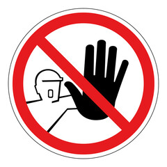 Do not touch, do not enter Background with black circle border Vector illustration