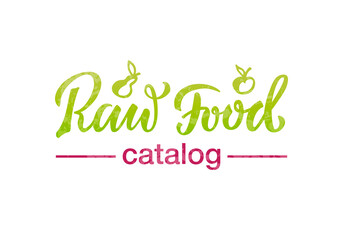 Vector illustration of raw food catalog lettering for banner, poster, signage, sticker, healthy food guide, menu, package, product design. Handwritten decorative text for web or print
