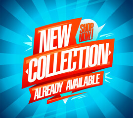 New collection already available banner