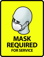 Mask Required for Service. An office business sign formatted to fit within the proportions of an A4 or Letter page.