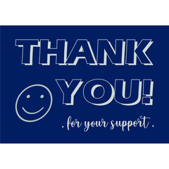 sentence thank you for your support with a blue background