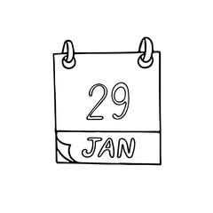 calendar hand drawn in doodle style. January 29. Day, date. icon, sticker, element, design. planning, business holiday