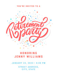 Retirement party invitation. Vector lettering.
