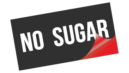 NO  SUGAR text on black red sticker stamp.