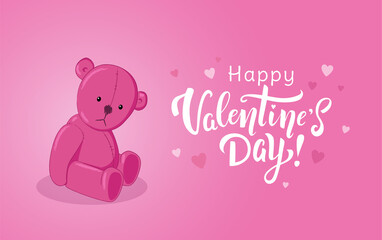 Obraz na płótnie Canvas Pink cute Teddy bear on pink background with hand drawn lettering Happy Valentine's Day and small hearts. - Vector