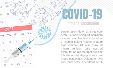 Vaccination - Medical concept of vaccination plan with copy space, syringe, schedule and illustration of covid-19.