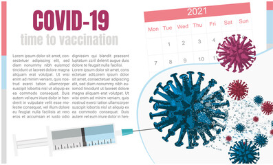 Vaccination - Medical concept of vaccination plan with copy space, syringe injecting coronavirus along with schedule for planning.