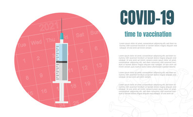 Vaccination - Medical concept of vaccination plan with copy space, syringe on calendar for planning in colored circle.