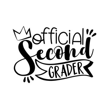 Official Second Grader- funny black typography design. Good for T shirt print, gift sets, photos or motivation posters.