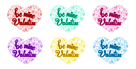 Be mine valentine lettering watercolor heart set