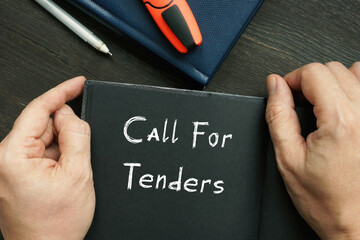 Business concept meaning Call For Tenders with inscription on the sheet.