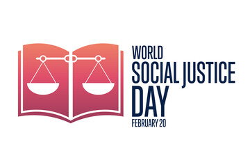 World Social Justice Day. February 20. Holiday concept. Template for background, banner, card, poster with text inscription. Vector EPS10 illustration.