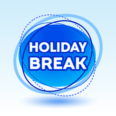 Vector blue logo Holiday Break. Emblem Design Template. Graphic style Element