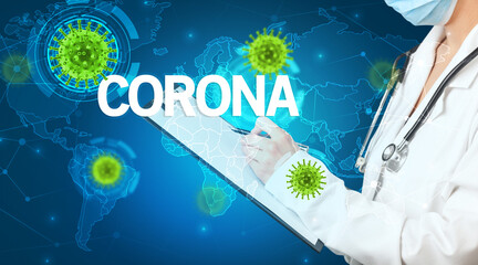 Doctor fills out medical record with CORONA inscription, virology concept