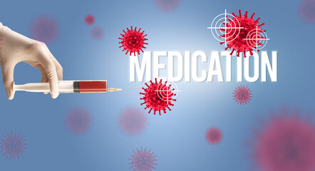 Close-up view of doctor's hand in a white glove holding syringe with MEDICATION inscription, coronavirus antidote concept