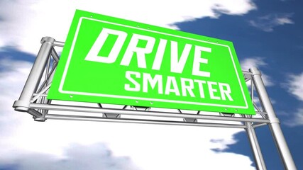 Drive Smarter Safe Transportation Freeway Road Sign Travel Safety 3d Animation