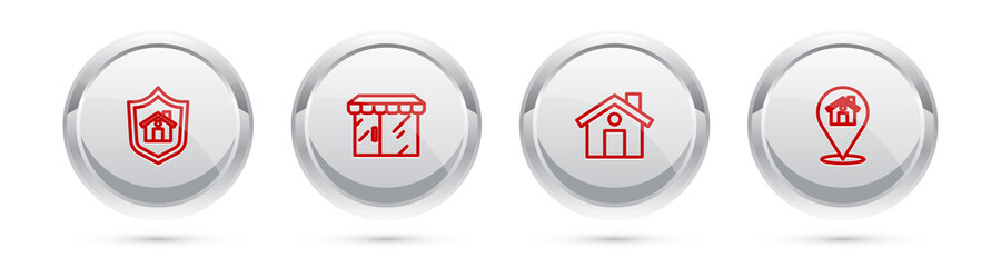 Set line House with shield, Market store, and Location house. Silver circle button. Vector.