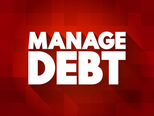 Manage Debt text quote, concept background