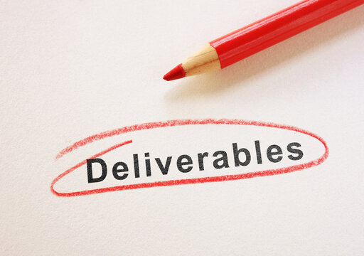 Deliverables text circled in red pencil on paper