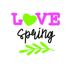 Spring inspirational quote for your design