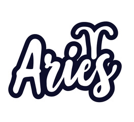 Aries zodiac lettering sign. Handwritten astological card text. Typography font horoscope symbol icon. Astrology sticker. Astronomy badge. Stock illustration. Lettering text. 