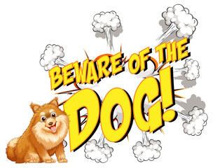 Comic speech bubble with beware of the dog text