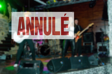 Obraz premium French lettering CANCELED. Concert is cancelled. Restrictions, safety, health and precaution concept