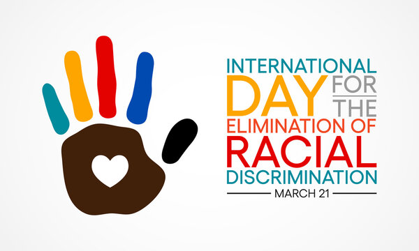 International Day for the Elimination of Racial Discrimination is observed annually on 21st March. Vector illustration.