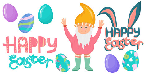 Easter set of elements, colorful eggs, a dwarf and inscriptions are isolated on a white background. Happy Easter lettering. Vector illustration in a flat cartoon style