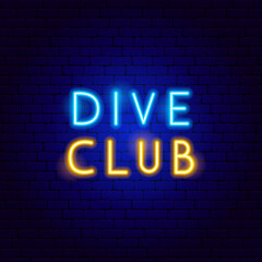 Dive Club Neon Text