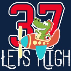 Illustration vector cute alligator with airplane and text cartoon with background