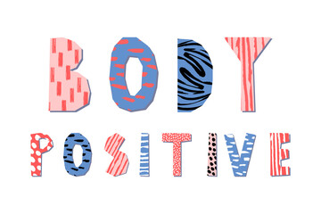 Body positive hand drawn lettering. Vector illustration. Poster design with abstract pattern.