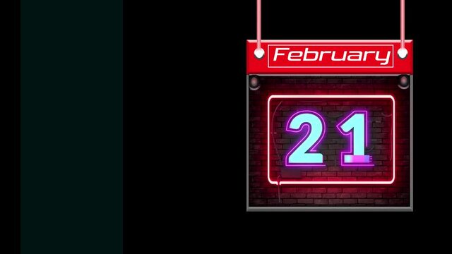 21 February Calander, Neon text Effect on Black background