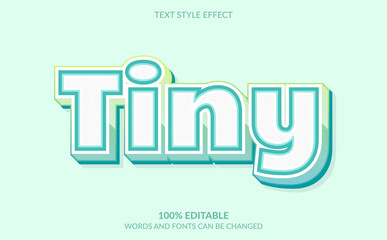 Editable text effect, Tiny text style