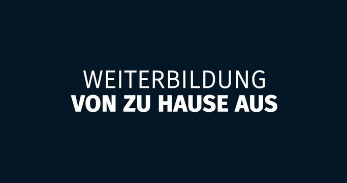 Online lernen. Weiterbildung von zu Hause aus. Animierte W&ouml;rter. Kinetische Text Animation. Intro