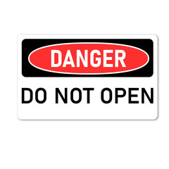 Danger do not open sign. Clipart image.