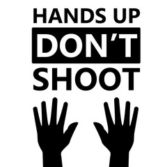 Hands up don't shoot poster. Clipart image